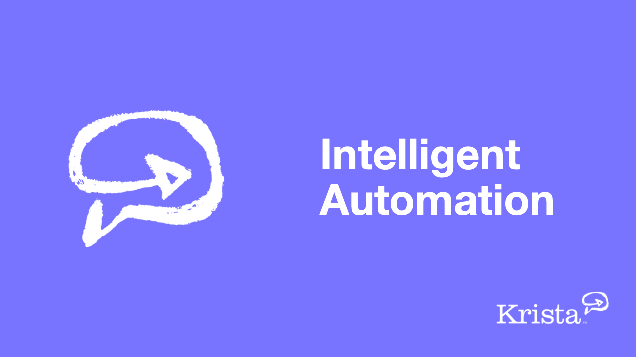 Krista-Intelligent-Automation