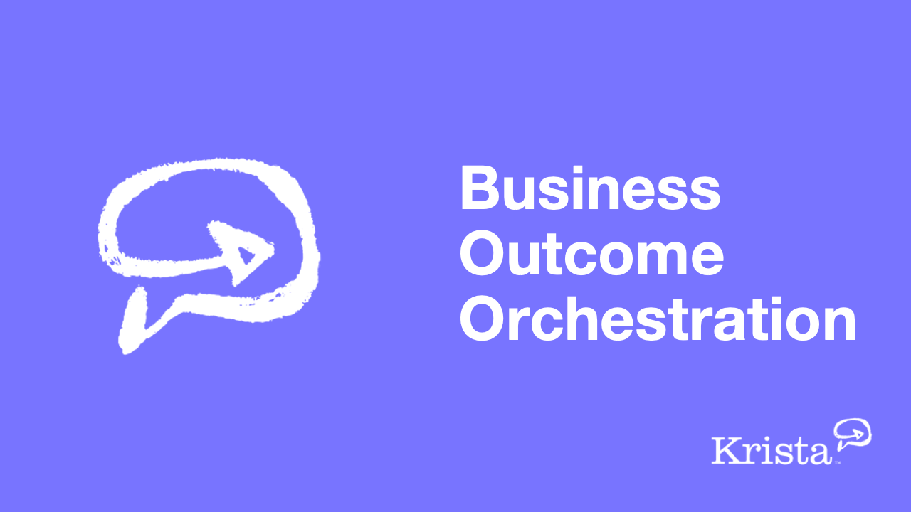 Krista Outcome Orchestration