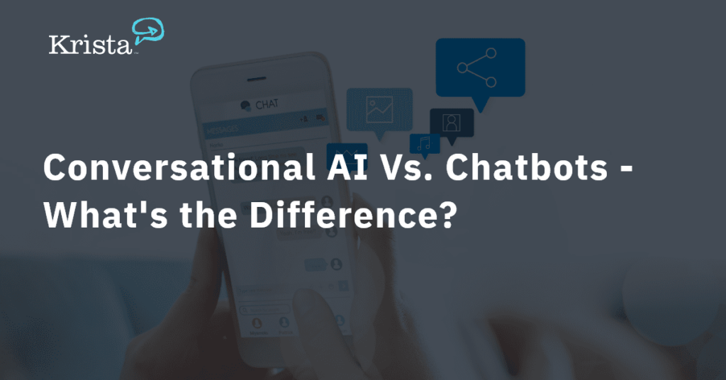 blog feature image that says 'Conversational AI Vs. Chatbots - What's the difference?'