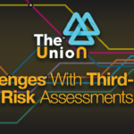 Challenges with Third-Party Risk Assessments